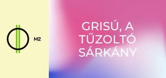 Grisú, a tűzoltó sárkány - A vulkán szívében