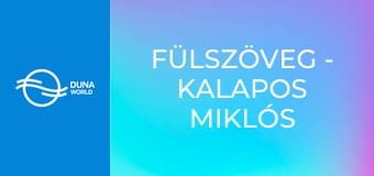 Fülszöveg - Kalapos Miklós Péter