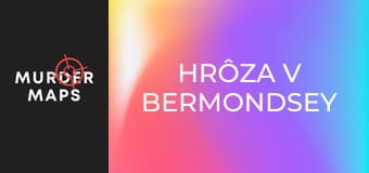 Hrôza v Bermondsey