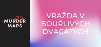 Vražda v bouřlivých dvacátých letech