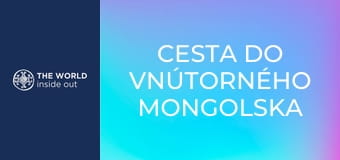 Cesta do vnútorného Mongolska a festival prvého úlovku. Čína.