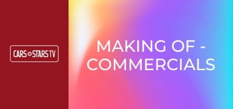 Making of - commercials shootings Making of - commercials shootings