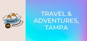 Travel & Adventures, Tampa