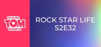 Rock Star Life S2E32