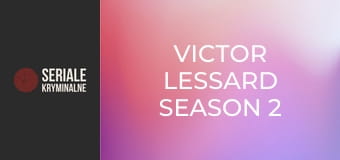 Victor Lessard Sezon 2 Odcinek 5