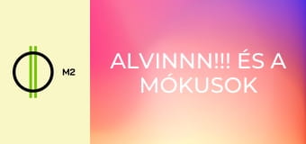 ALVINNN!!! és a mókusok - A menő tábor
