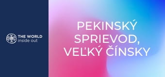 Pekinský sprievod, Veľký čínsky múr a kačka na pekinský spôsob. Čína.