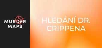Hledání Dr. Crippena
