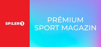 Prémium Sport Magazin  E10 - Episode 10