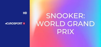 Snooker: World Grand Prix - Döntő