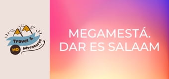 Megamestá. Dar es Salaam