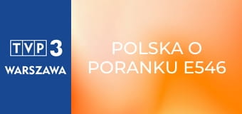 Polska o poranku E546