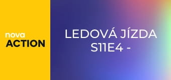 Ledová jízda S11E4 - Rozpuštěné blues