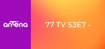 77 TV S3E7 - Przypadki tajemnicze i niewyjaśnione