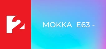 Mokka  E63 - Episode 63