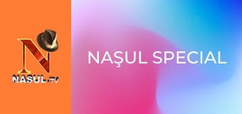 Naşul Special