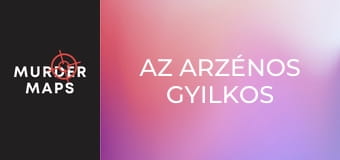 Az arzénos gyilkos