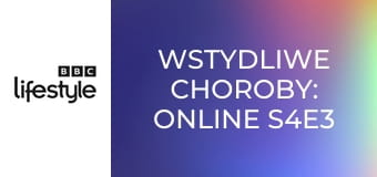 Wstydliwe choroby: online S4E3
