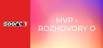 MVP - Rozhovory o sportu, Lukas Haraslin, HD