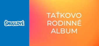 Taťkovo rodinné album