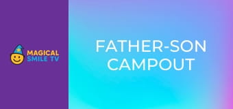 Father-Son Campout Father-Son Campout