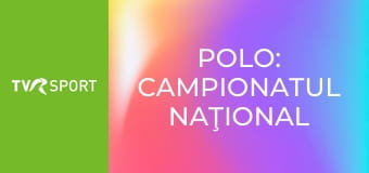 Polo: Campionatul Naţional