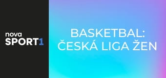 Basketbal: Česká liga žen