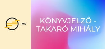 Könyvjelző - Takaró Mihály műsora - A székely szabadság napja