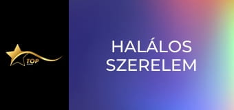 Halálos szerelem