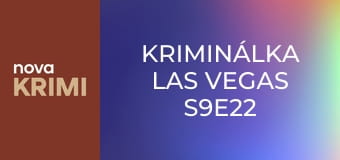 Kriminálka Las Vegas S9E22 - Vlak na věčnost