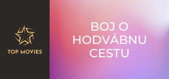 Boj o Hodvábnu cestu