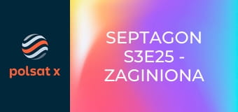 Septagon S3E25 - Zaginiona emerytka