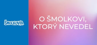 O Šmolkovi, Ktorý Nevedel Povedať Nie / O Šmolkovi, Ktorý Nevedel Povedať Nie