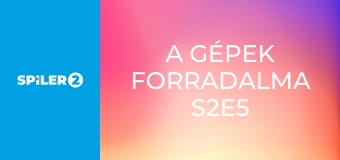 A gépek forradalma S2E5 - Légpárnás komp