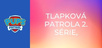 Tlapková patrola 2. série, 3. díl