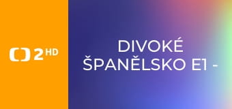 Divoké Španělsko E1 - Atlantský sever