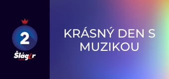 Krásný den s Muzikou