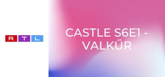 Castle S6E1 - Valkűr