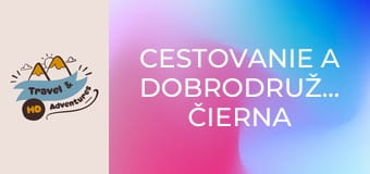 Cestovanie a dobrodružstvo, Čierna Hora