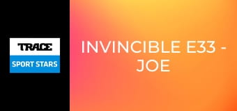 Invincible E33 - Joe Louis