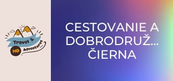 Cestovanie a dobrodružstvo, Čierna Hora