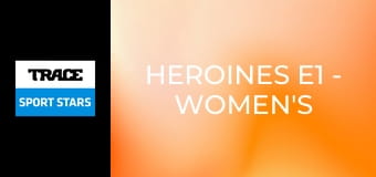 Heroines E1 - Women's Sports Movement