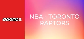 NBA - Toronto Raptors - Boston Celtics