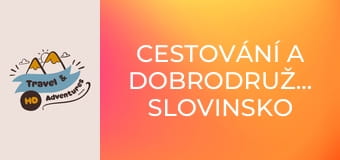 Cestování a dobrodružství, Slovinsko