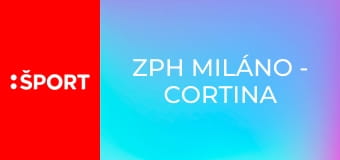 ZPH Miláno - Cortina 2026 E2
