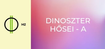 Dinoszter hősei - A digitális dinóharc