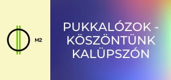 Pukkalózok - Köszöntünk Kalüpszón – 2. rész
