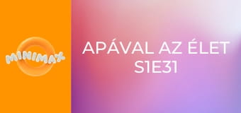 Apával az élet S1E31 - Karácsonyi meglepetés Apával az élet S1E31 - Karácsonyi meglepetés