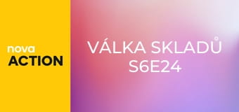 Válka skladů S6E24