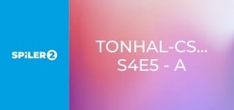 Tonhal-csaták S4E5 - A vihar-dilemma